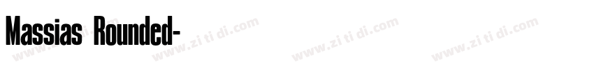 Massias Rounded字体转换 Massias Rounded字体转换